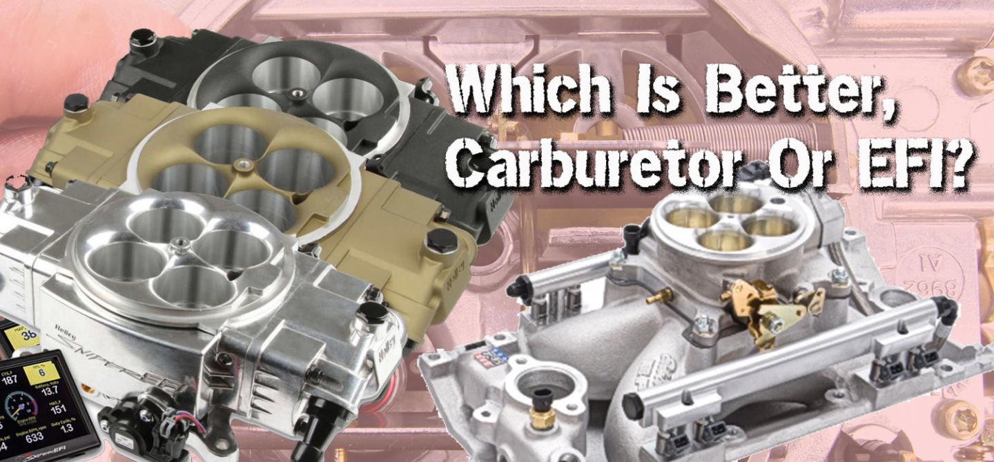 EFI Or Carburetion — Is One Really Better Than The Other?