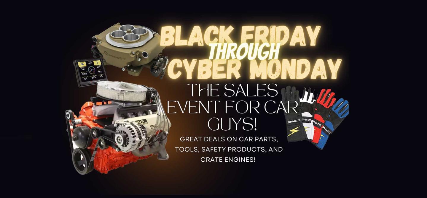 Black Friday & Cyber Monday Sales For Car Guys!